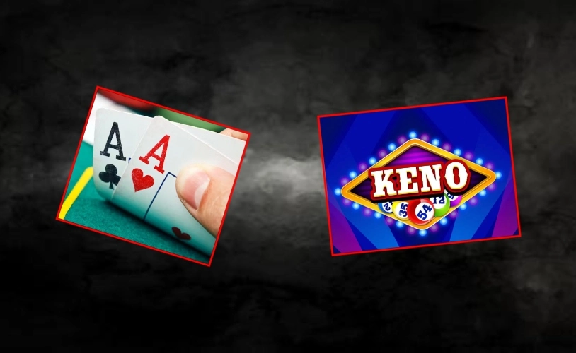 Keno và Baccarat sở hữu lợi thế nhà cái khác nhau